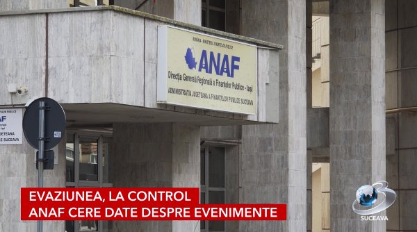 evaziunea la control anaf cere date despre evenimente evaziunea la control anaf cere date despre evenimente
