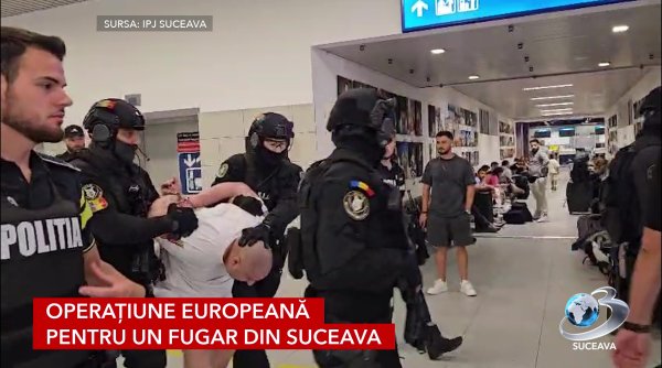 operatiune europeana pentru un fugar din suceava operatiune europeana pentru un fugar din suceava