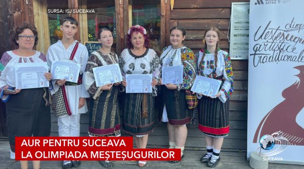 aur pentru suceava la olimpiada mestesugurilor aur pentru suceava la olimpiada mestesugurilor