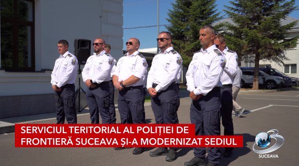 serviciul teritorial al politiei de frontiera suceava si a modernizat sediul serviciul teritorial al politiei de frontiera suceava si a modernizat sediul