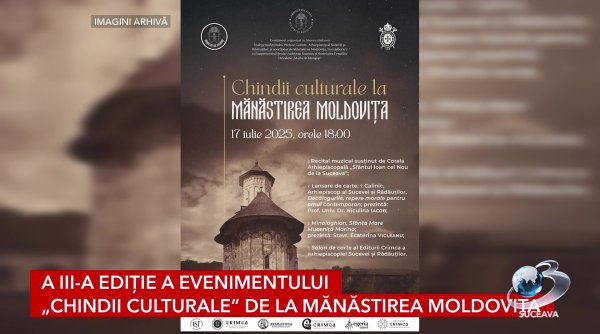 a iii a editie a evenimentului chindii culturale de la manastirea moldovita a iii a editie a evenimentului chindii culturale de la manastirea moldovita