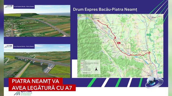 piatra neamt va avea legatura cu a7