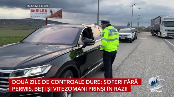 doua zile de controale dure soferi fara permis beti si vitezomani prinsi in razii