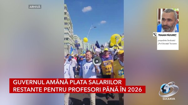 guvernul amana plata salariilor restante pentru profesori pana in 2026