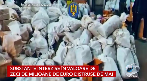 substante interzise in valoare de zeci de milioane de euro distruse de mai substante interzise in valoare de zeci de milioane de euro distruse de mai