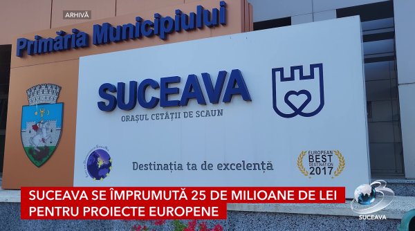suceava se imprumuta 25 de milioane de lei pentru proiecte europene suceava se imprumuta 25 de milioane de lei pentru proiecte europene