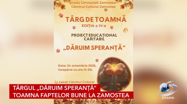 targul daruim speranta toamna faptelor bune la zamostea targul daruim speranta toamna faptelor bune la zamostea