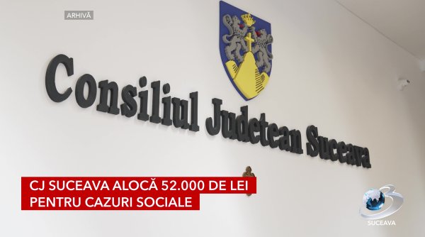 cj suceava aloca 52 000 de lei pentru cazuri sociale cj suceava aloca 52 000 de lei pentru cazuri sociale
