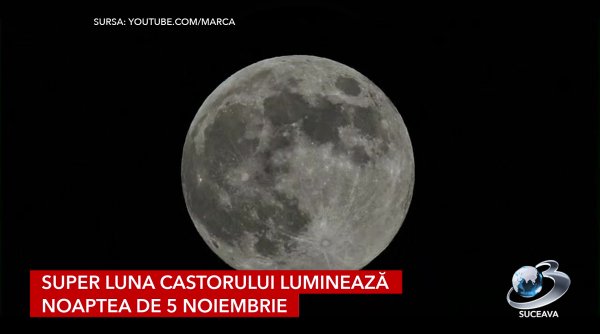 super luna castorului lumineaza noaptea de 5 noiembrie