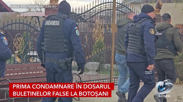 prima condamnare in dosarul buletinelor false la botosani