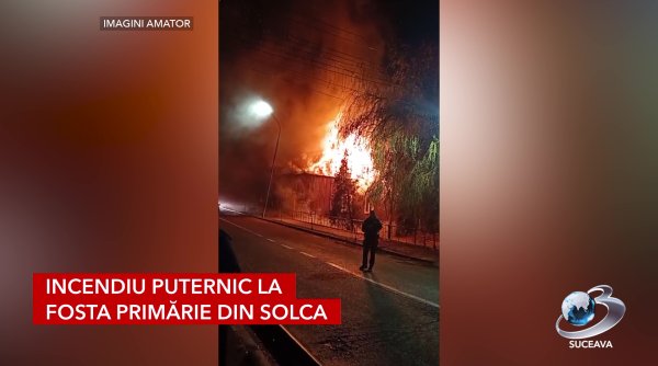 incendiu puternic la fosta primarie din solca