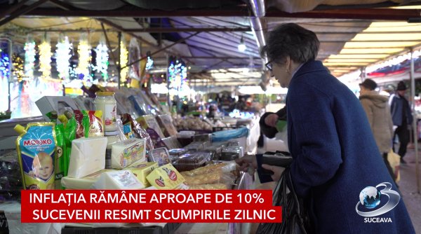 inflatia ramane aproape de 10 sucevenii resimt scumpirile zilnic