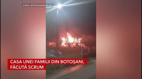 casa unei familii din botosani facuta scrum