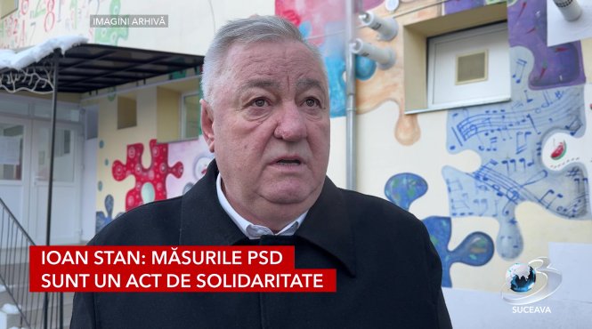 ioan stan masurile psd sunt un act de solidaritate